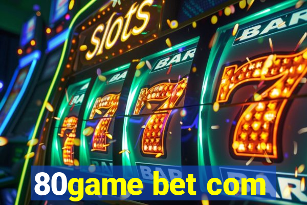80game bet com